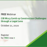 CIB W113 Covid-19 Construction Challenges through a Legal Lens