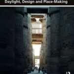 New Book Publication 2020: Daylight, Design, and Place-Making