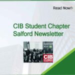 CIB Student Chapter @Salford Newsletter