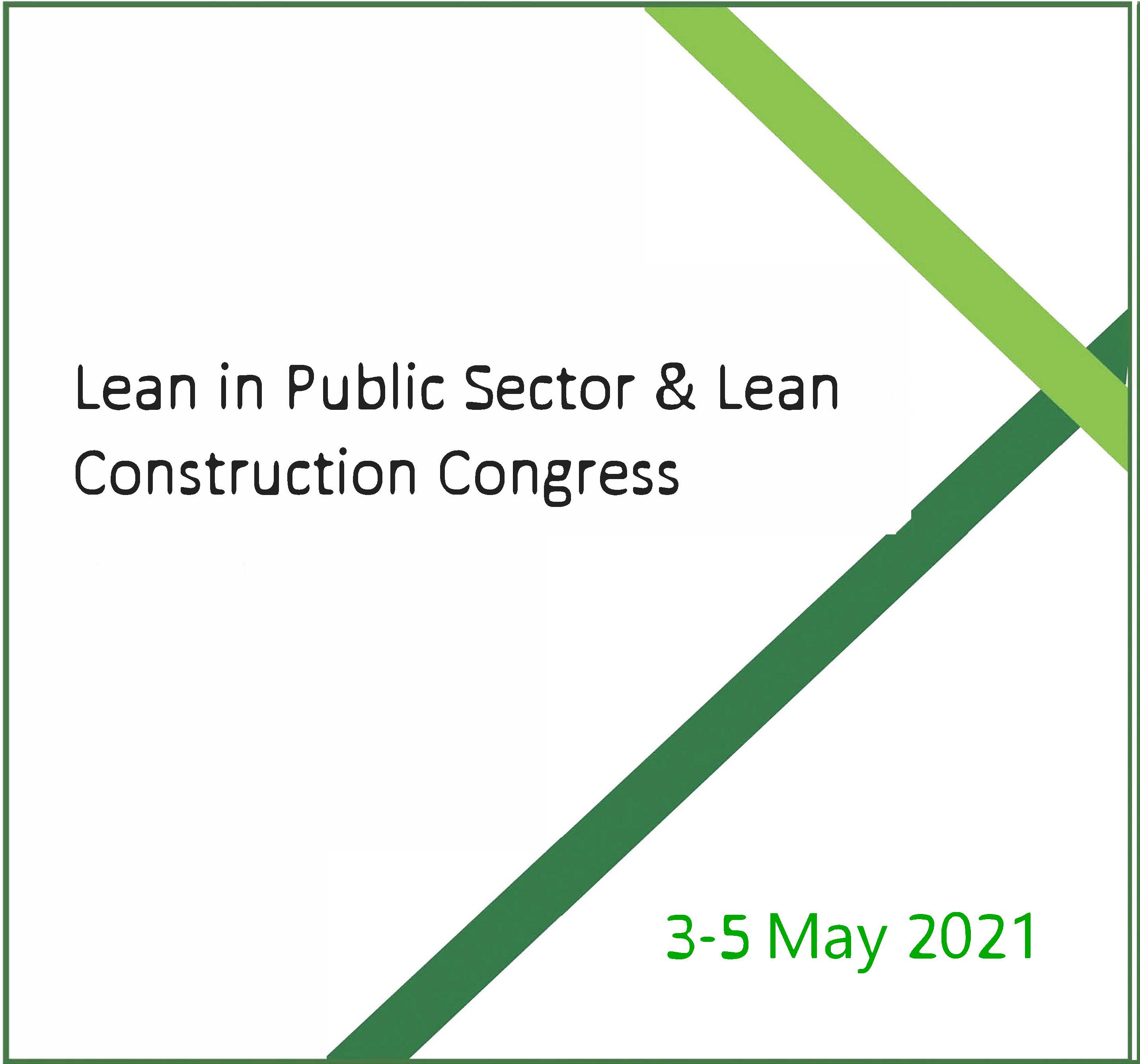 Lean in Public Sector & Lean Construction Congress