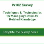 W102 Survey – TECHNIQUES AND TECHNOLOGIES FOR MANAGING COVID-19 RELATED KNOWLEDGE
