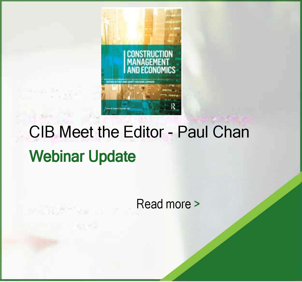 CIB ‘Meet the Editor’ Webinar with Paul Chan 3 May 2021 Construction Management and Economics
