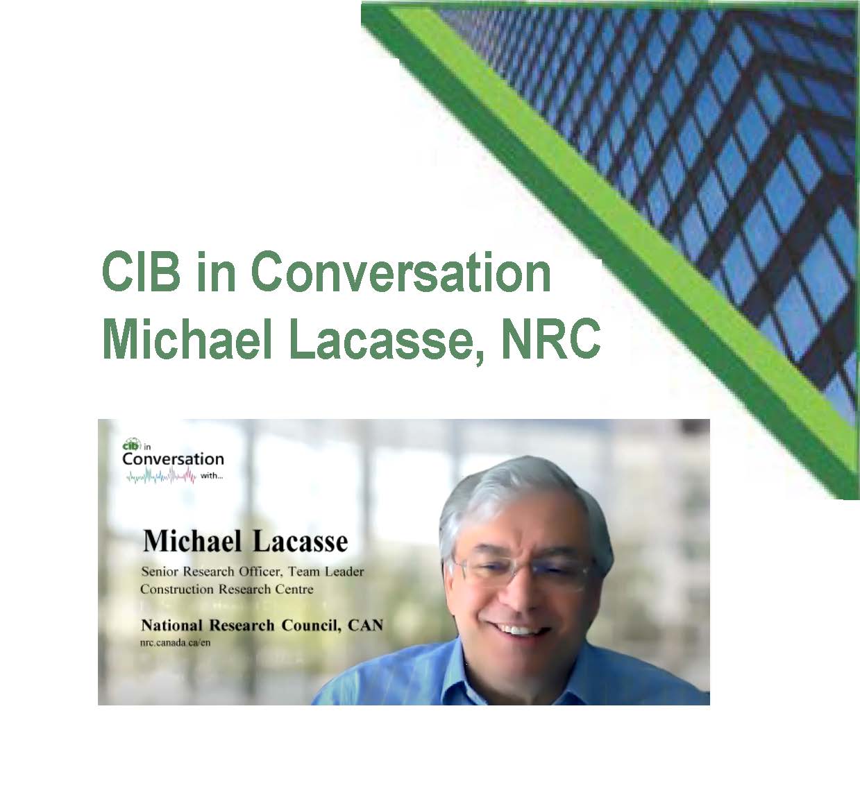 CIB in Conversation Michael Lacasse, National Research Council Canada