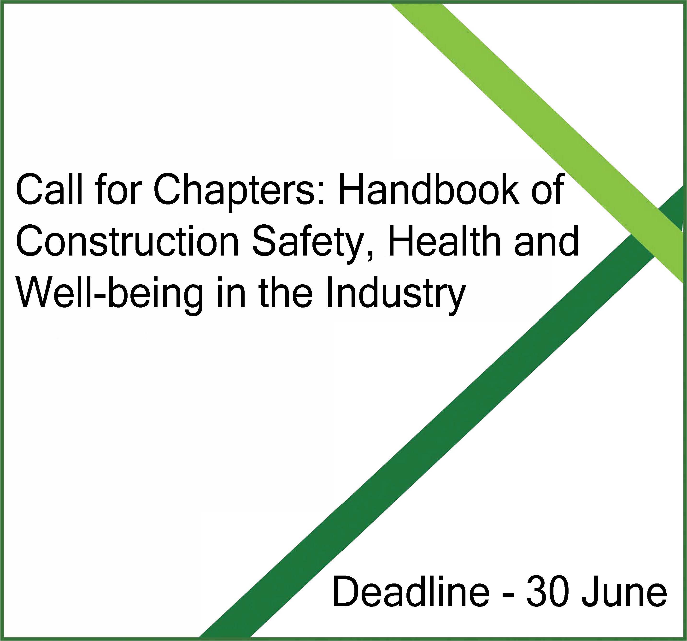 Call for Chapters: Handbook of Construction Safety, Health and Well-being in the Industry 4.0 Era