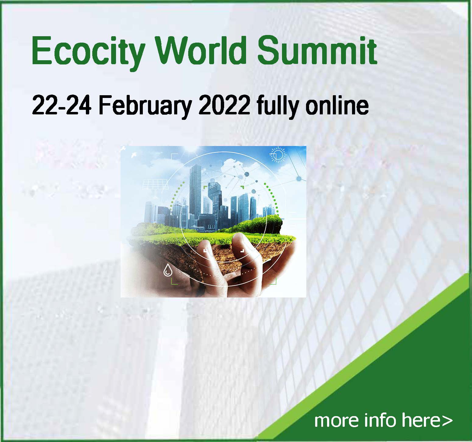 Update! 14th ECOCITY WORLD SUMMIT 22-24 February 2022 Fully ONLINE