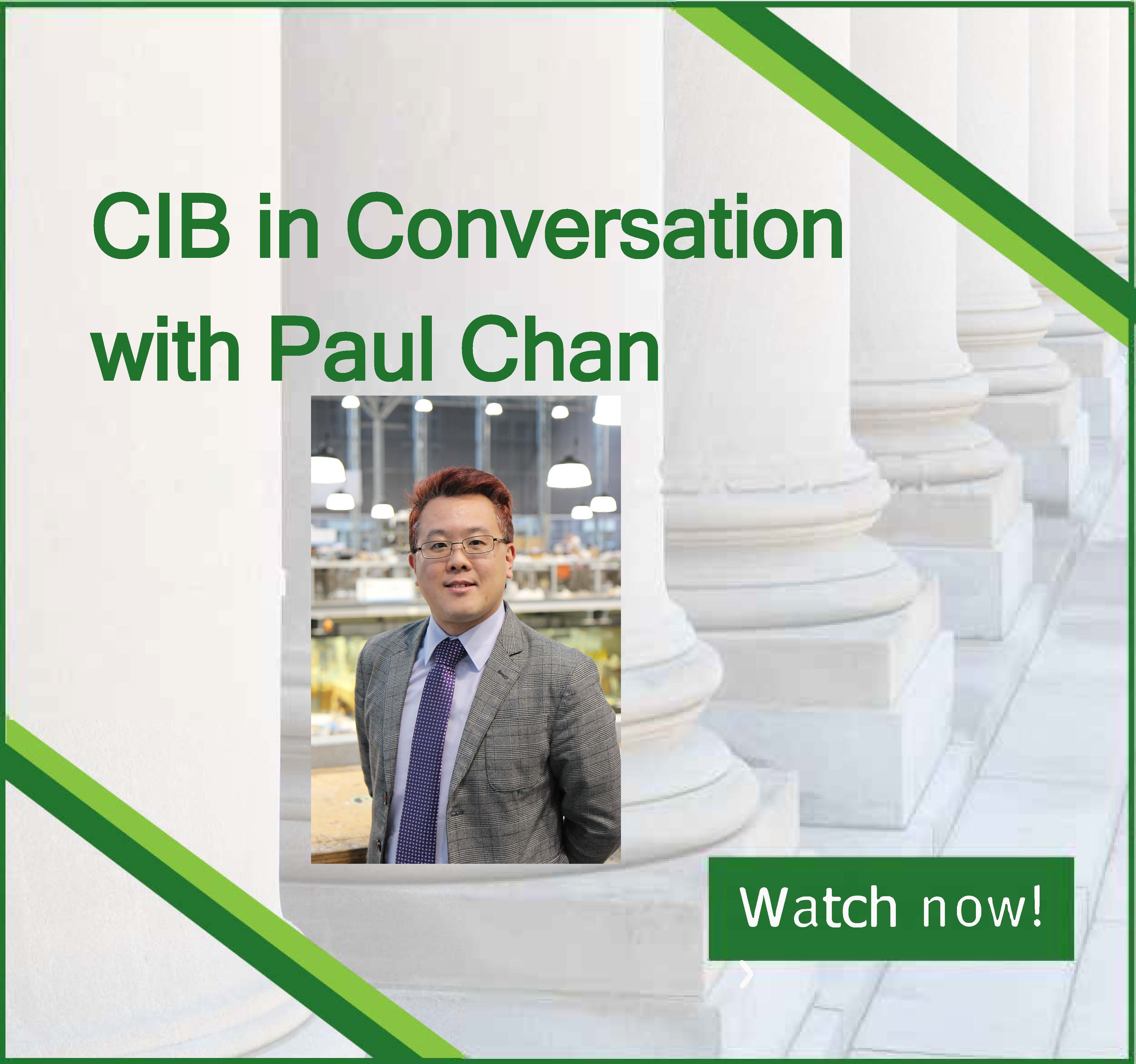 CIB in Conversation with Paul Chan