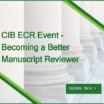 CIB ECR Event – Becoming a Better Manuscript Reviewer