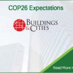 Expectations for COP26: Buildings & Cities