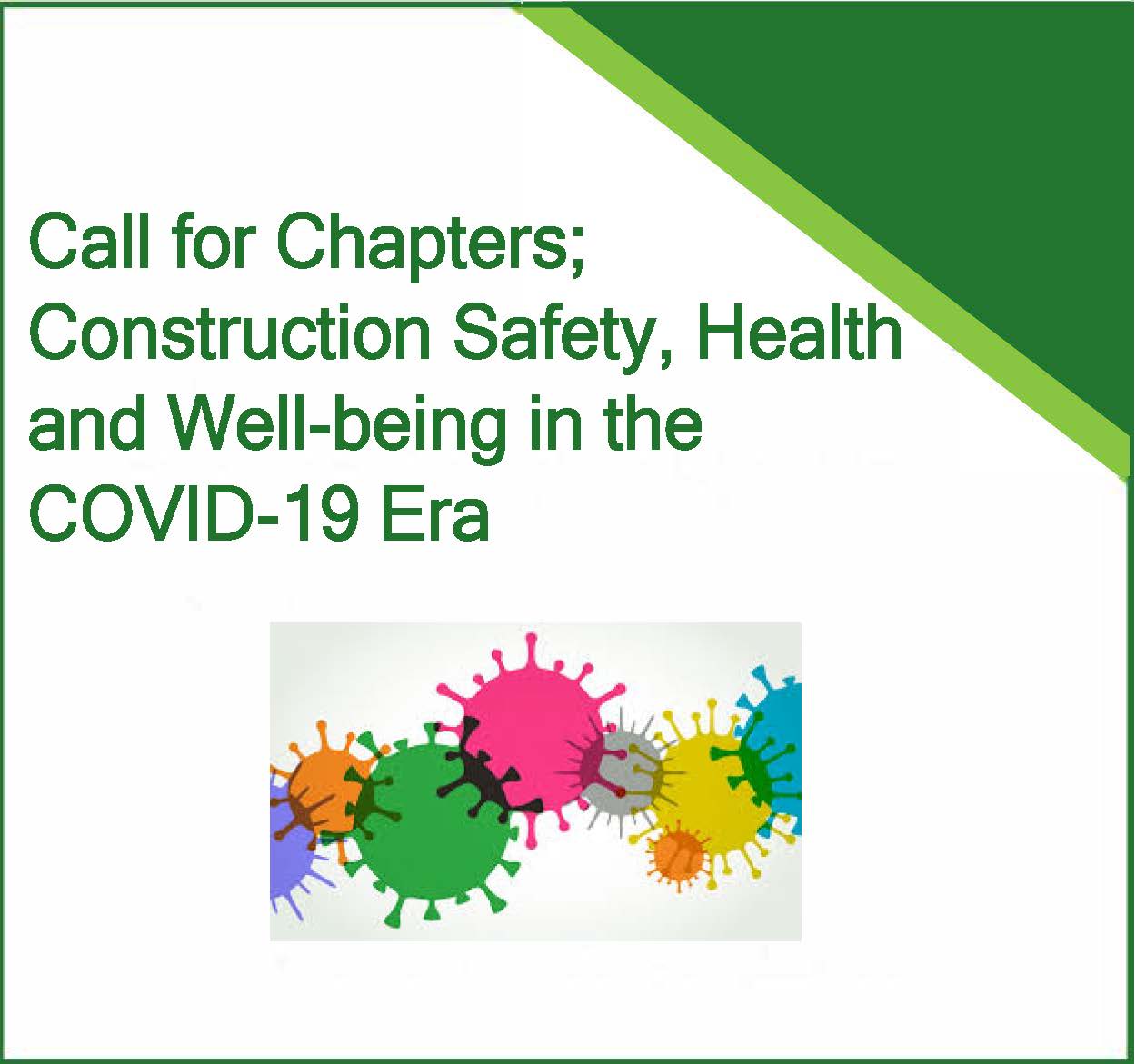 Call for Chapters: Construction Safety, Health and Well-being in the COVID-19 Era