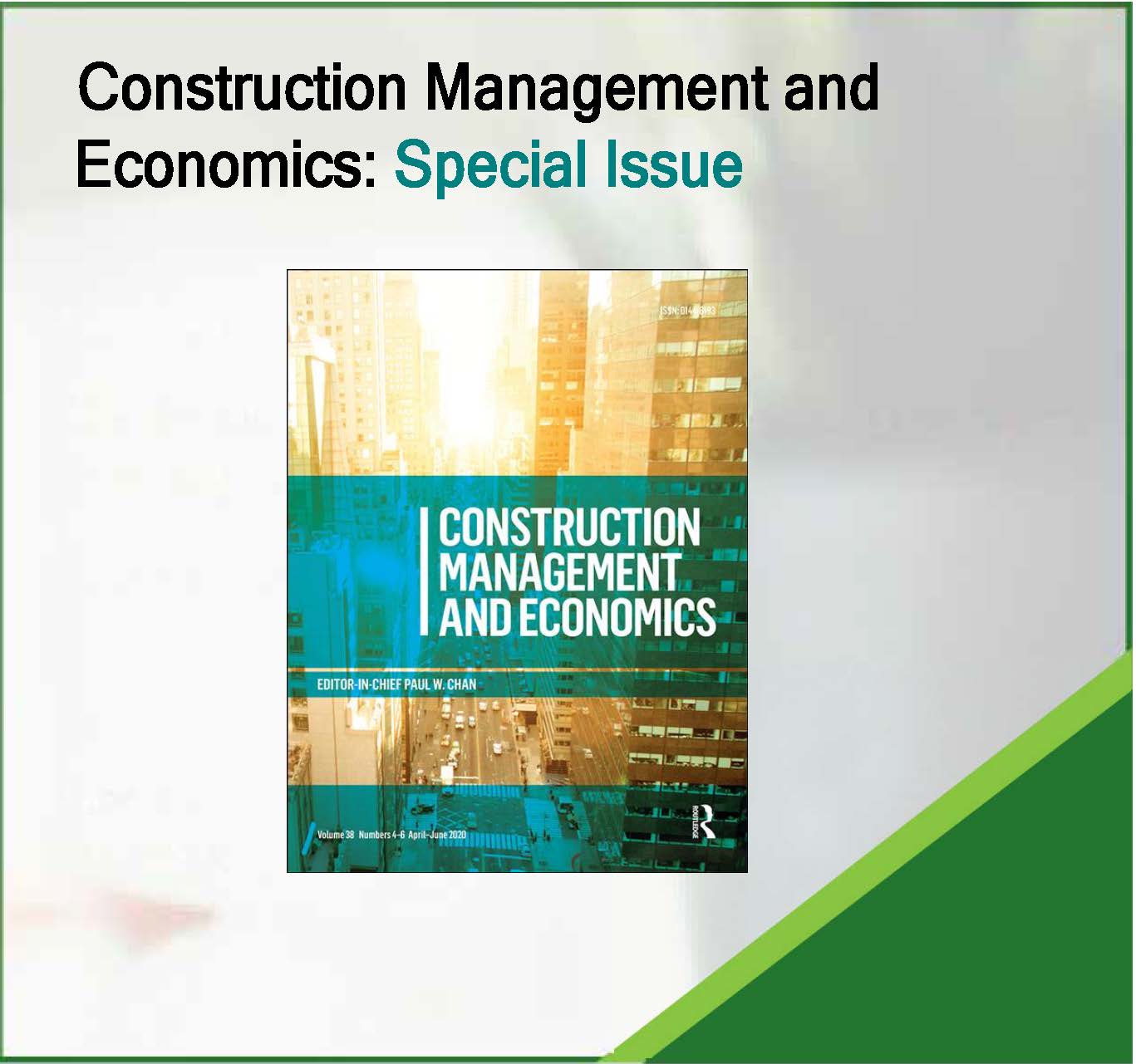 Construction Management and Economics: Grand challenges facing our cities: where construction management research meets the urban field