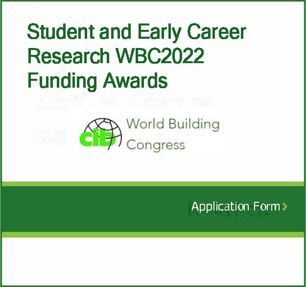 WBC 2022 – Student and Early Career Research World  Building Congress Funding Awards: Deadline 25 February 2022