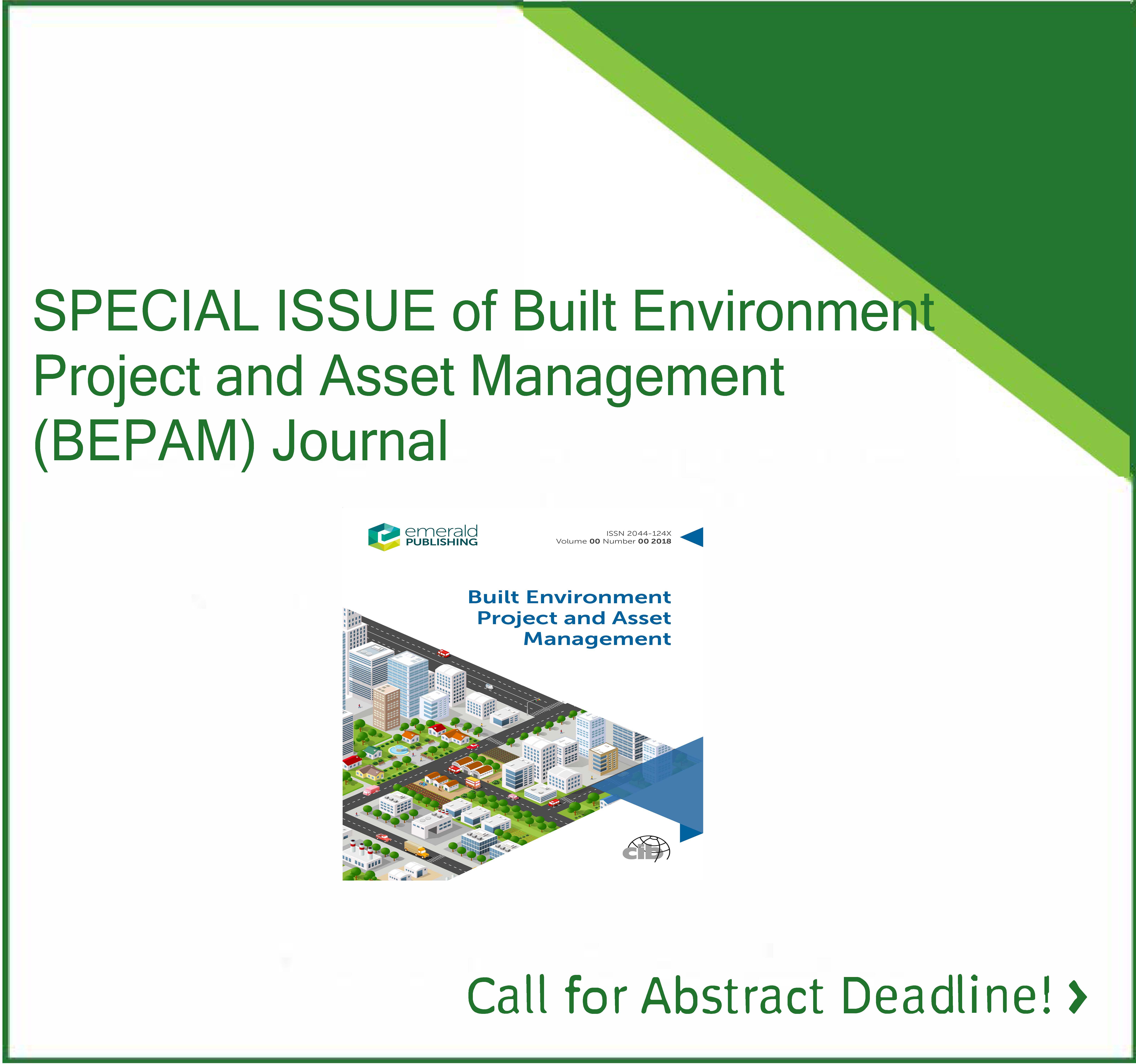 SPECIAL ISSUE of Built Environment Project and Asset Management (BEPAM) Journal: Deadline 15 Feb 2022