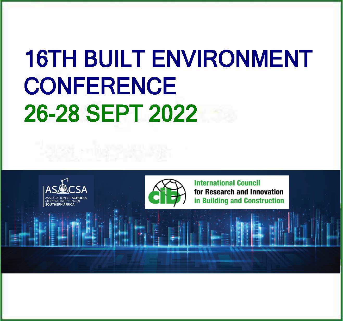 CFP: 16th Built Environment Conference, Durban, South Africa, September 26-28, 2022