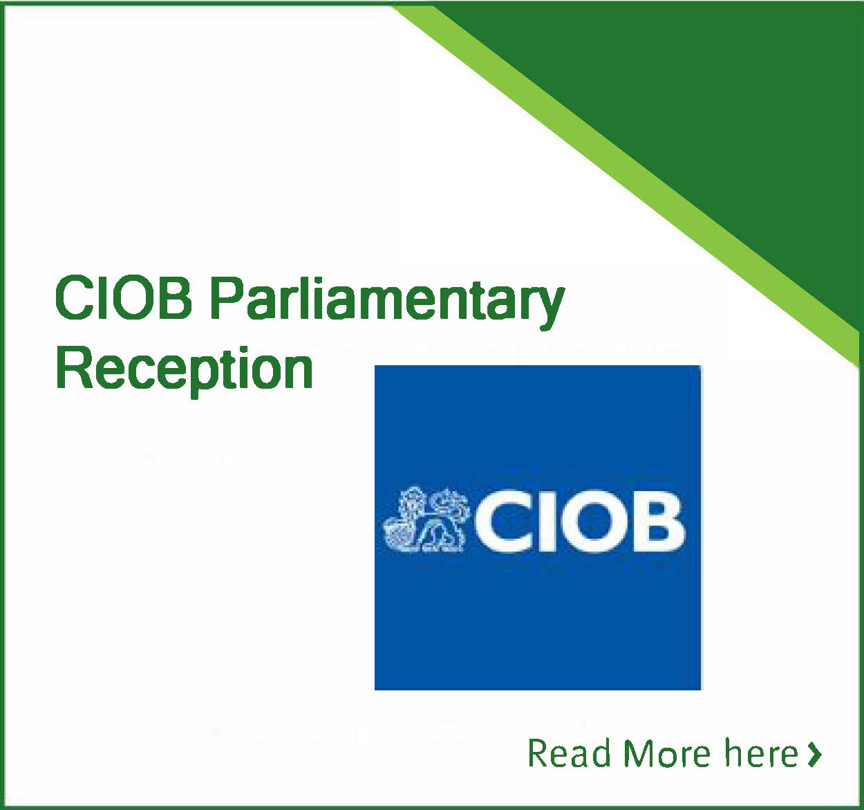 CIOB Parliamentary Reception and “building back better”