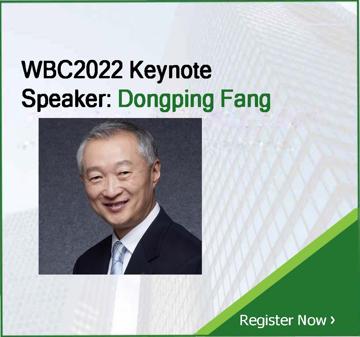 WBC2022 Keynote Speaker: Dongping Fang