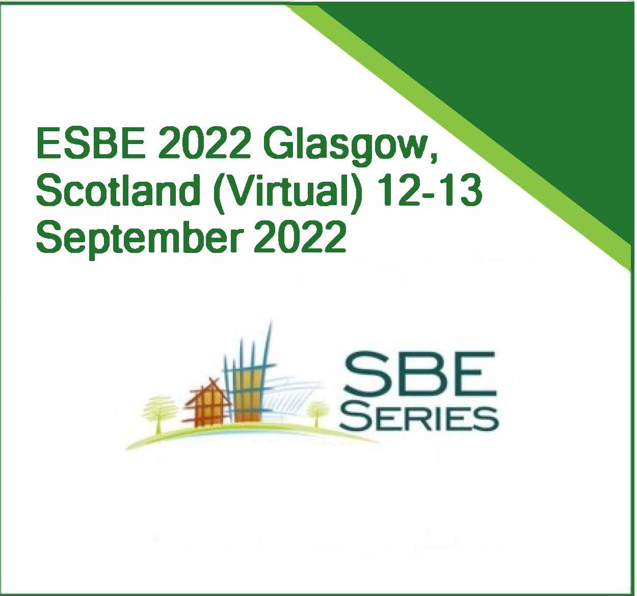 ESBE 2022 Glasgow, Scotland 12-13 September 2022 NOW CANCELLED