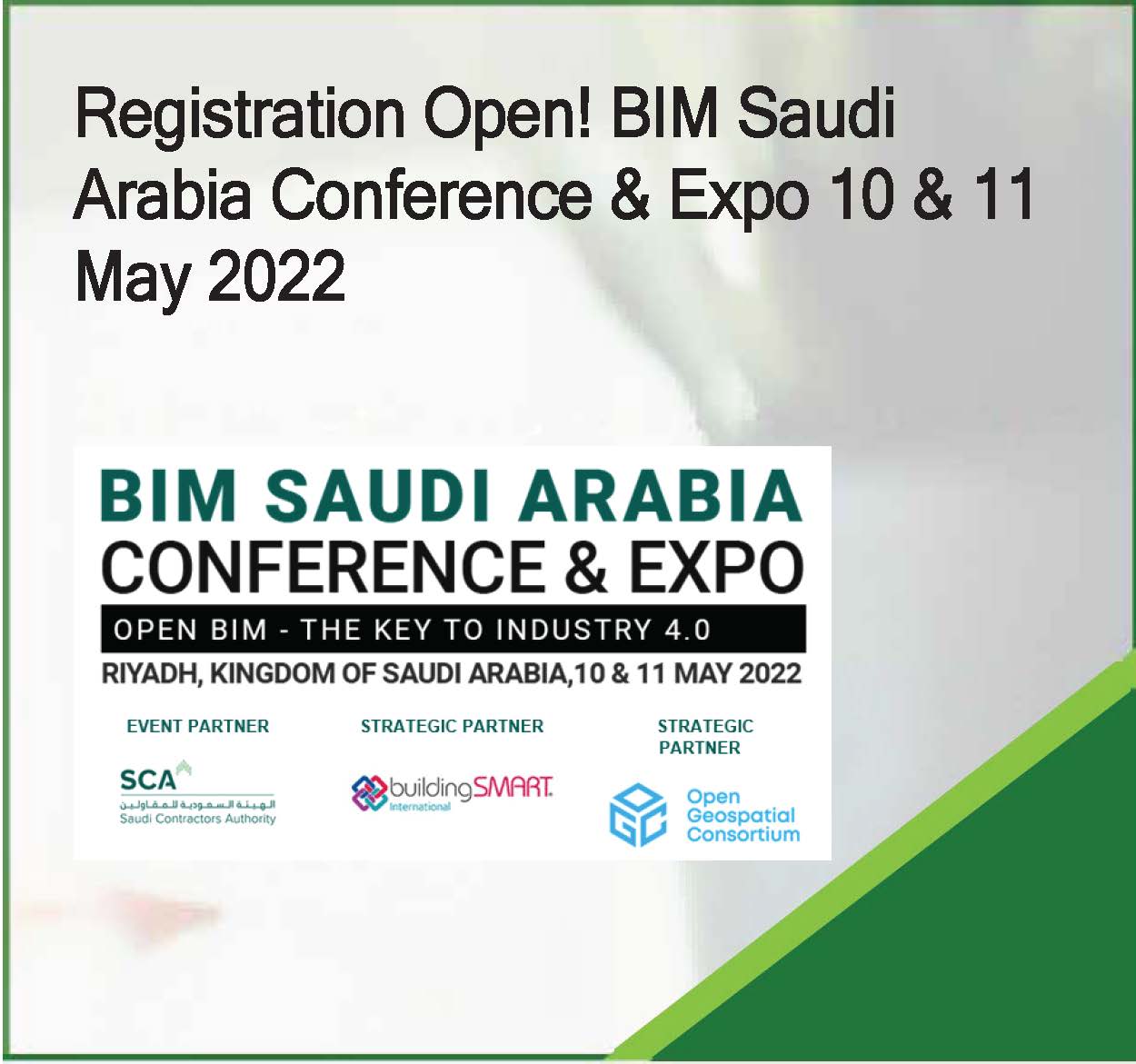 Registration Open! BIM Saudi Arabia Conference & Expo 10 & 11 May 2022