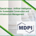 Special Issue – Artificial Intelligence for Sustainable Construction and Infrastructure Management