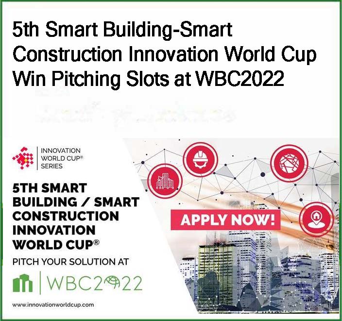 APPLY FOR THE 5th SMART BUILDING SMART CONSTRUCTION INNOVATION WORLD