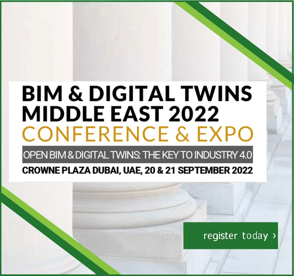 4th Annual BIM Middle East 2022 Conference & Expo with buildingSMART 20 & 21 September 2022
