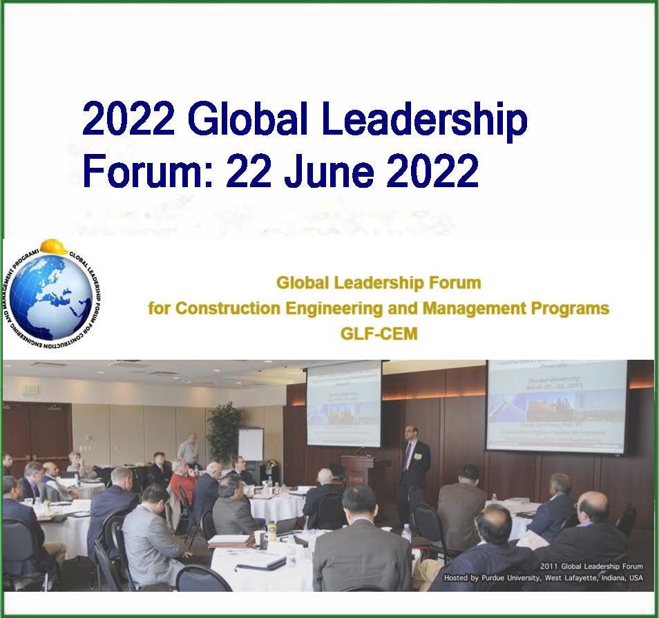 2022 Global Leadership Forum for Construction Engineering and
