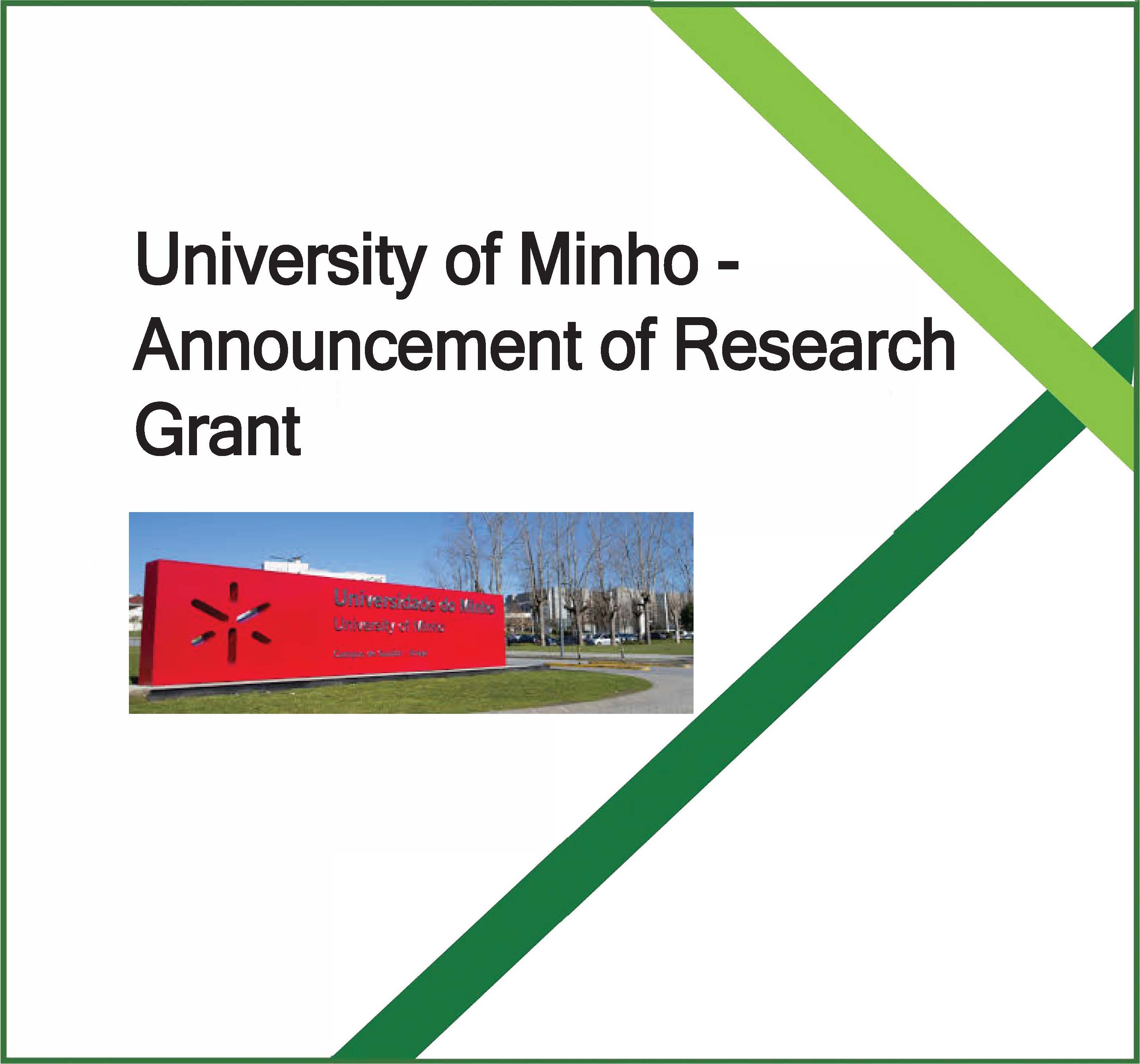 University of Minho – Announcement of Research Grant