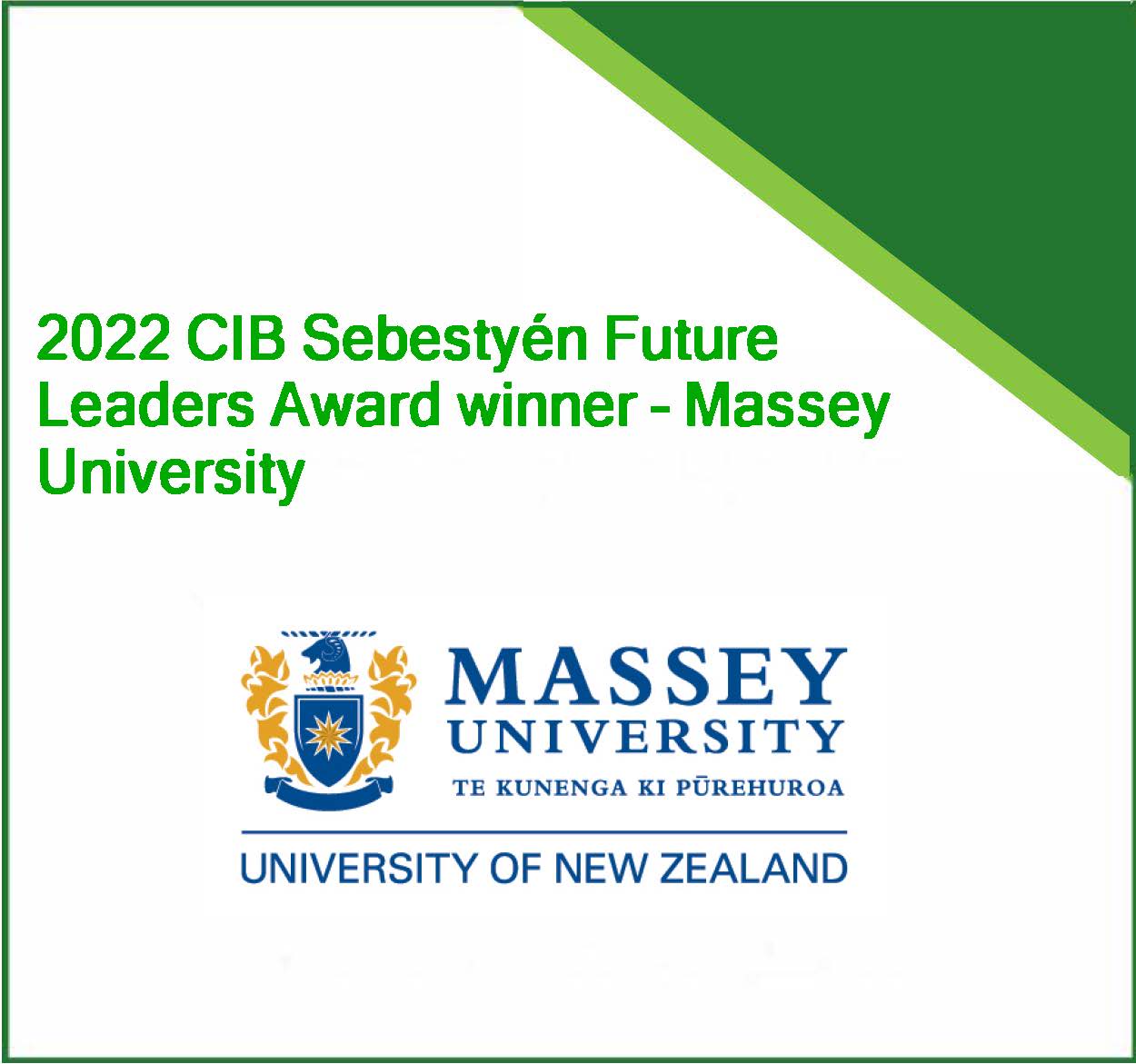 2022 CIB Sebestyén Future Leaders Award winner – Massey University