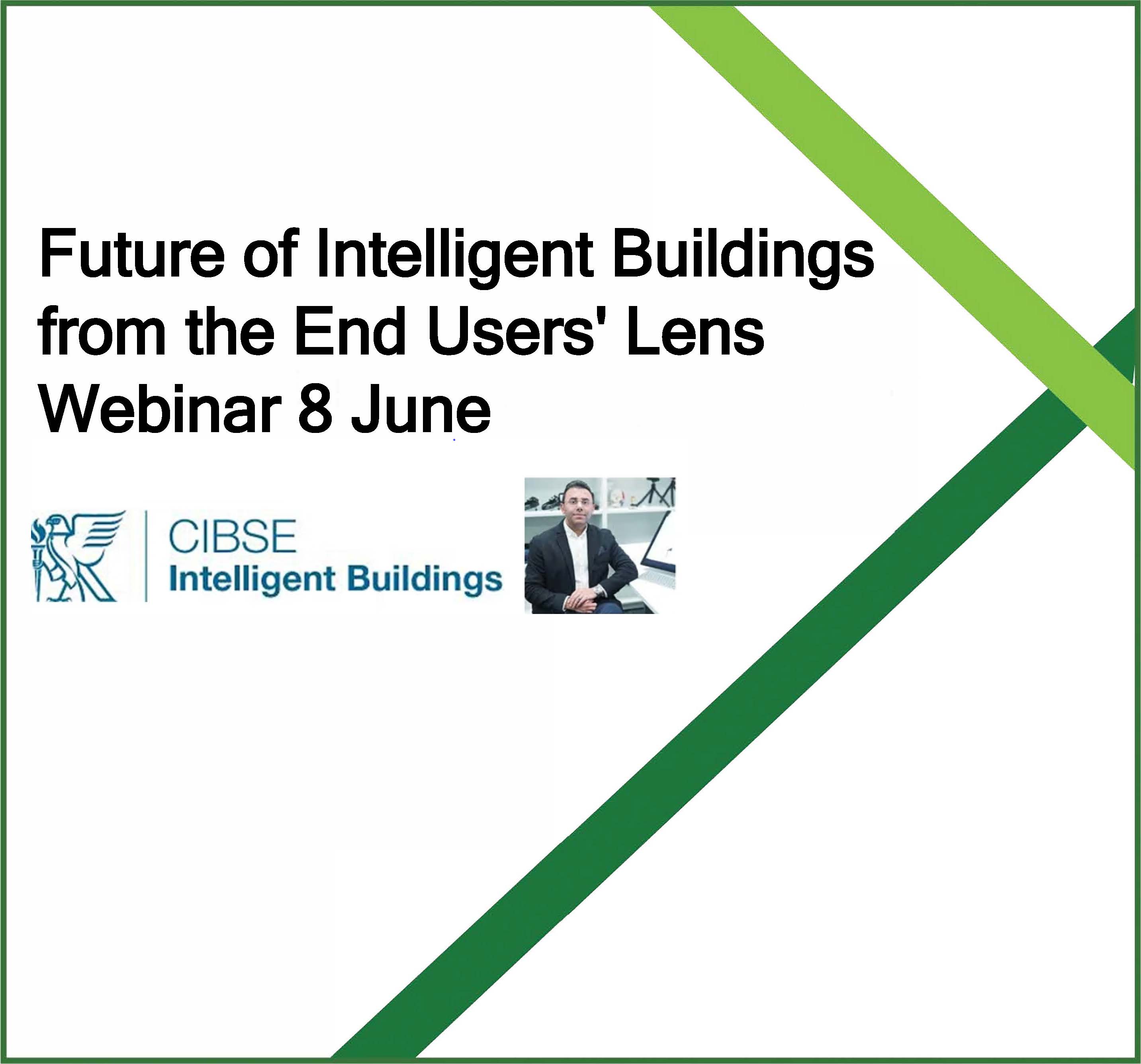 Future of Intelligent Buildings from the End Users’ Lens