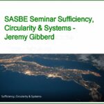 SASBE Seminar Sufficiency, Circularity & Systems