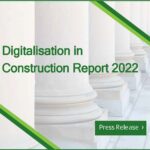 Press Release:Digitalisation in Construction Report 2022