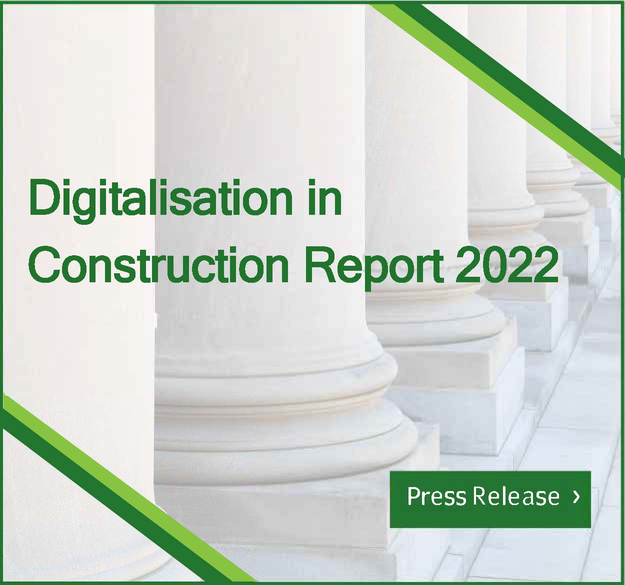 Press Release:Digitalisation in Construction Report 2022