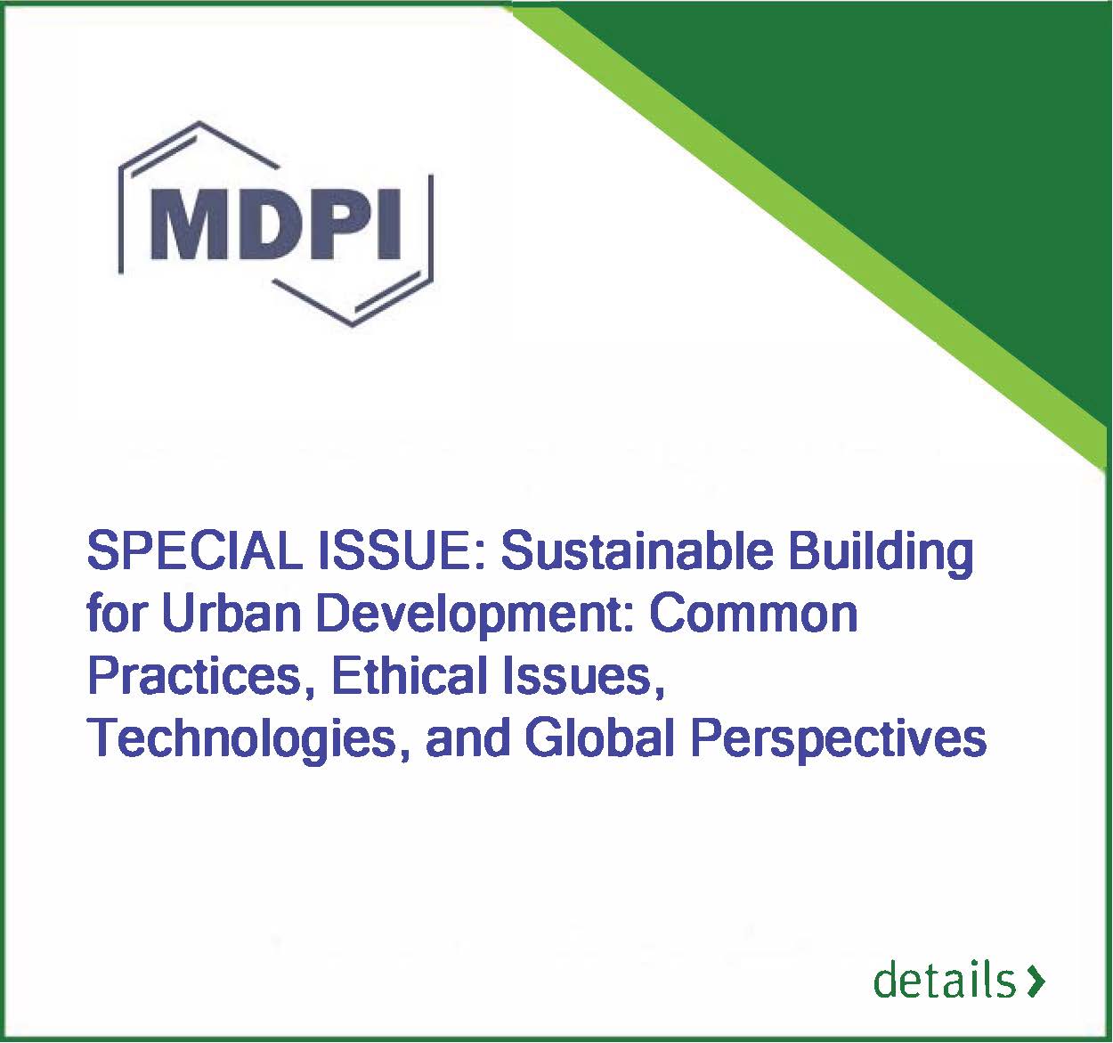 Sustainable Building for Urban Development: Common Practices, Ethical Issues, Technologies, and Global Perspectives
