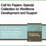 Call for Papers: ASCE Journal of Management in Engineering Special Collection on Workforce Development and Support