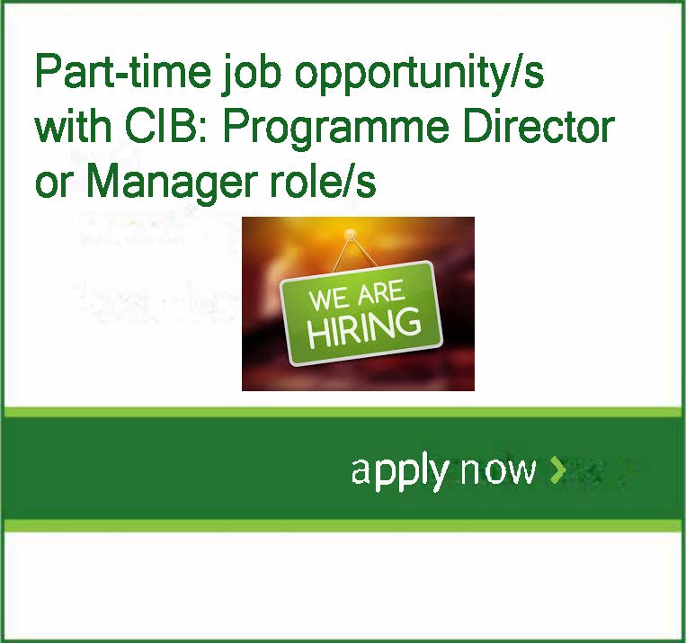 Part-time job opportunity/s with CIB: Programme Director or Manager role/s