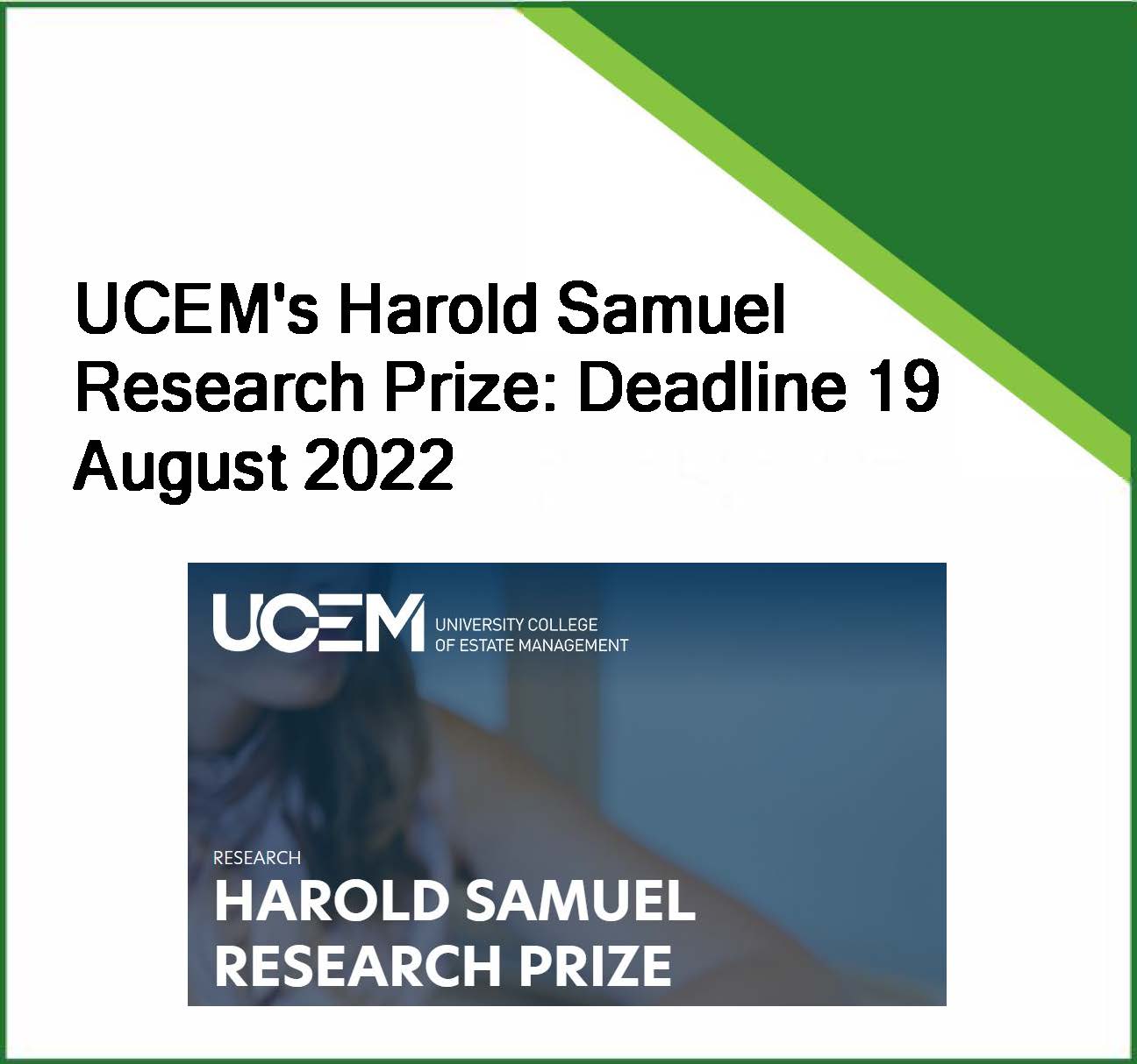 UCEM’s Harold Samuel Research Prize: Deadline 19 August 2022
