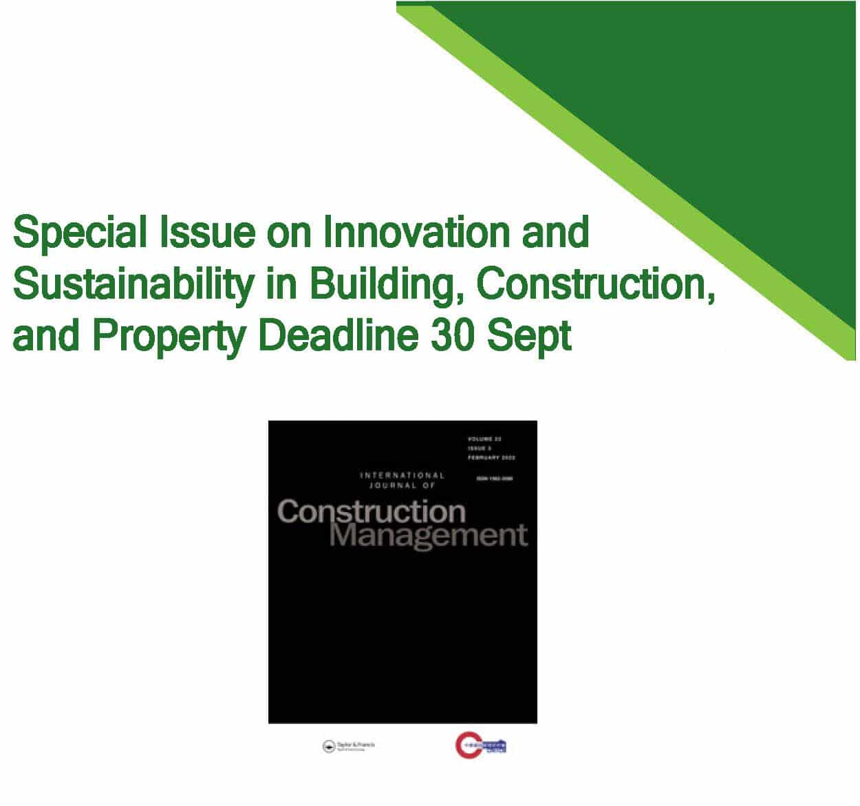 Call for Papers: Special Issue on Innovation and Sustainability in Building, Construction, and Property 30 Sept
