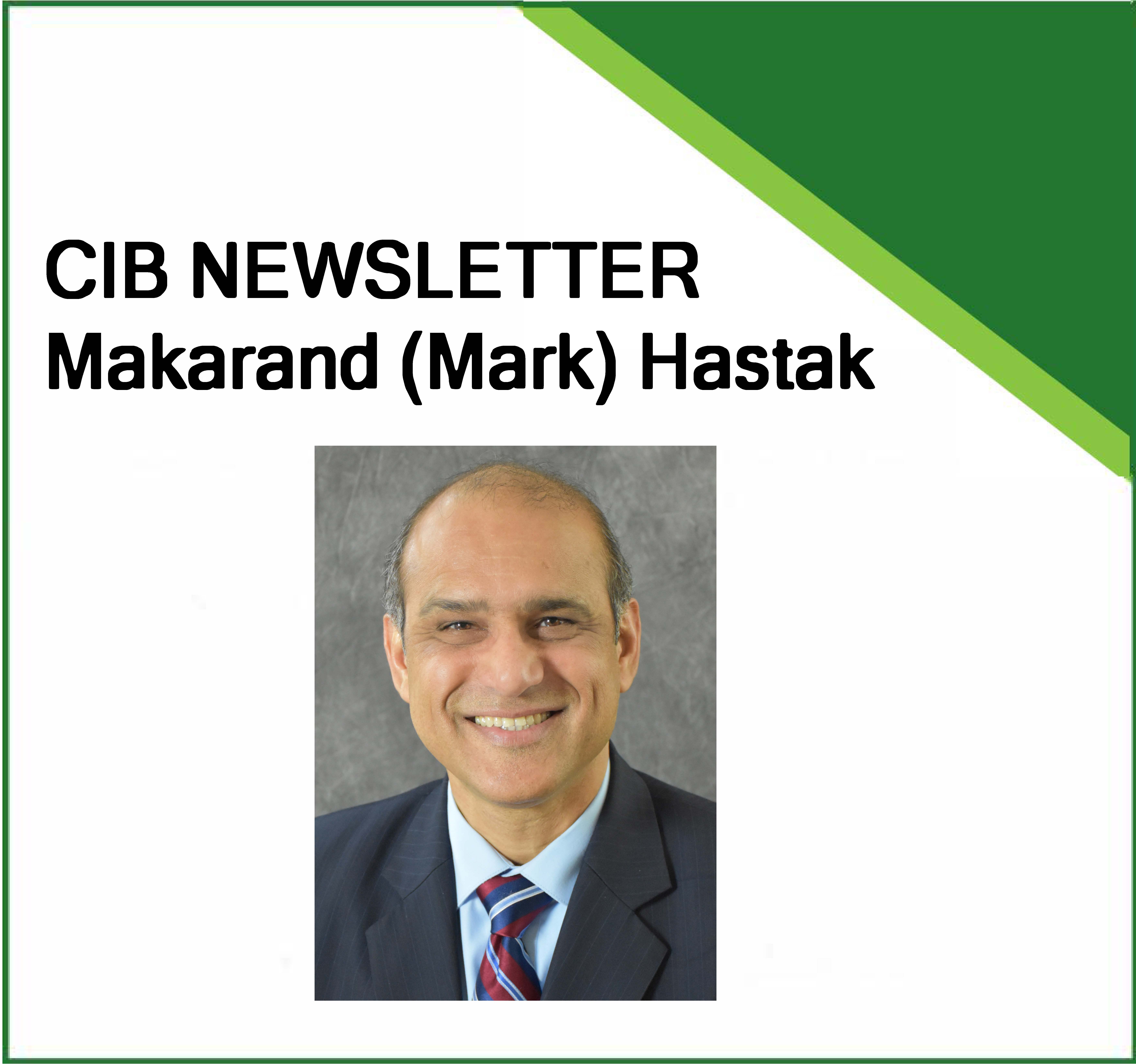 Makarand (Mark) Hastak, CIB President