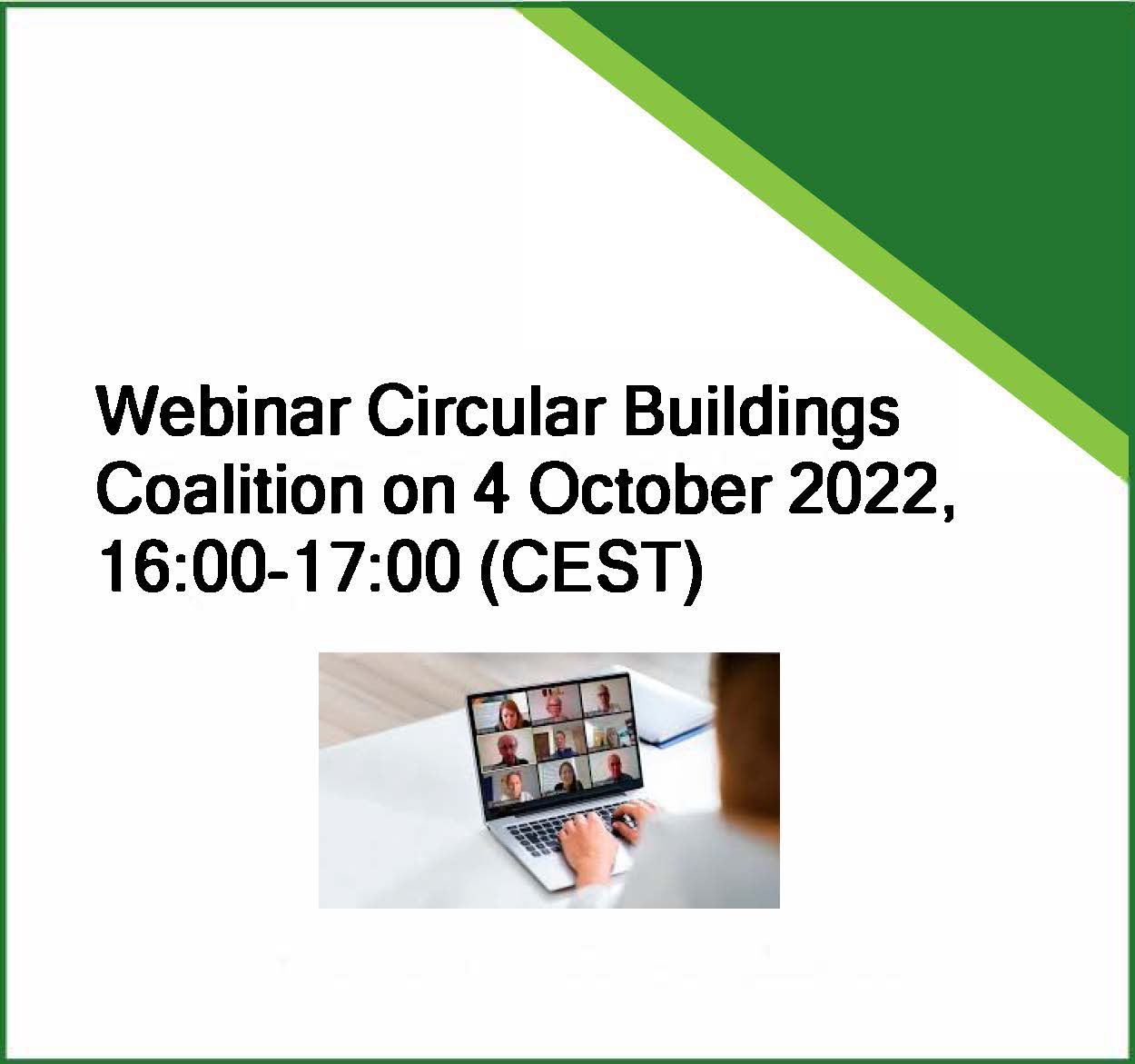 Invitation Webinar Circular Buildings Coalition on 4 October 2022, 16:00-17:00 (CEST)