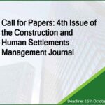 Call for Papers: 4th Issue of the Construction and Human Settlements Management Journal