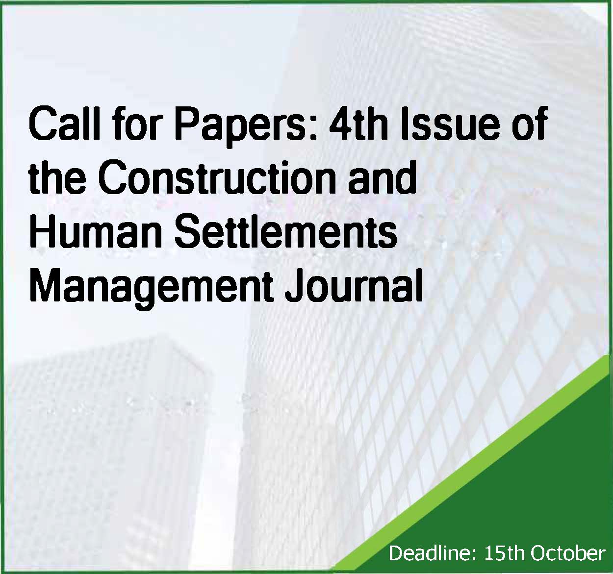 Call for Papers: 4th Issue of the Construction and Human Settlements Management Journal