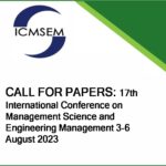 CALL FOR PAPERS: 17th International Conference on Management Science and Engineering Management – Cape Town, South Africa 3-6 August 2023