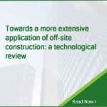 Towards a more extensive application of off-site construction: a technological review