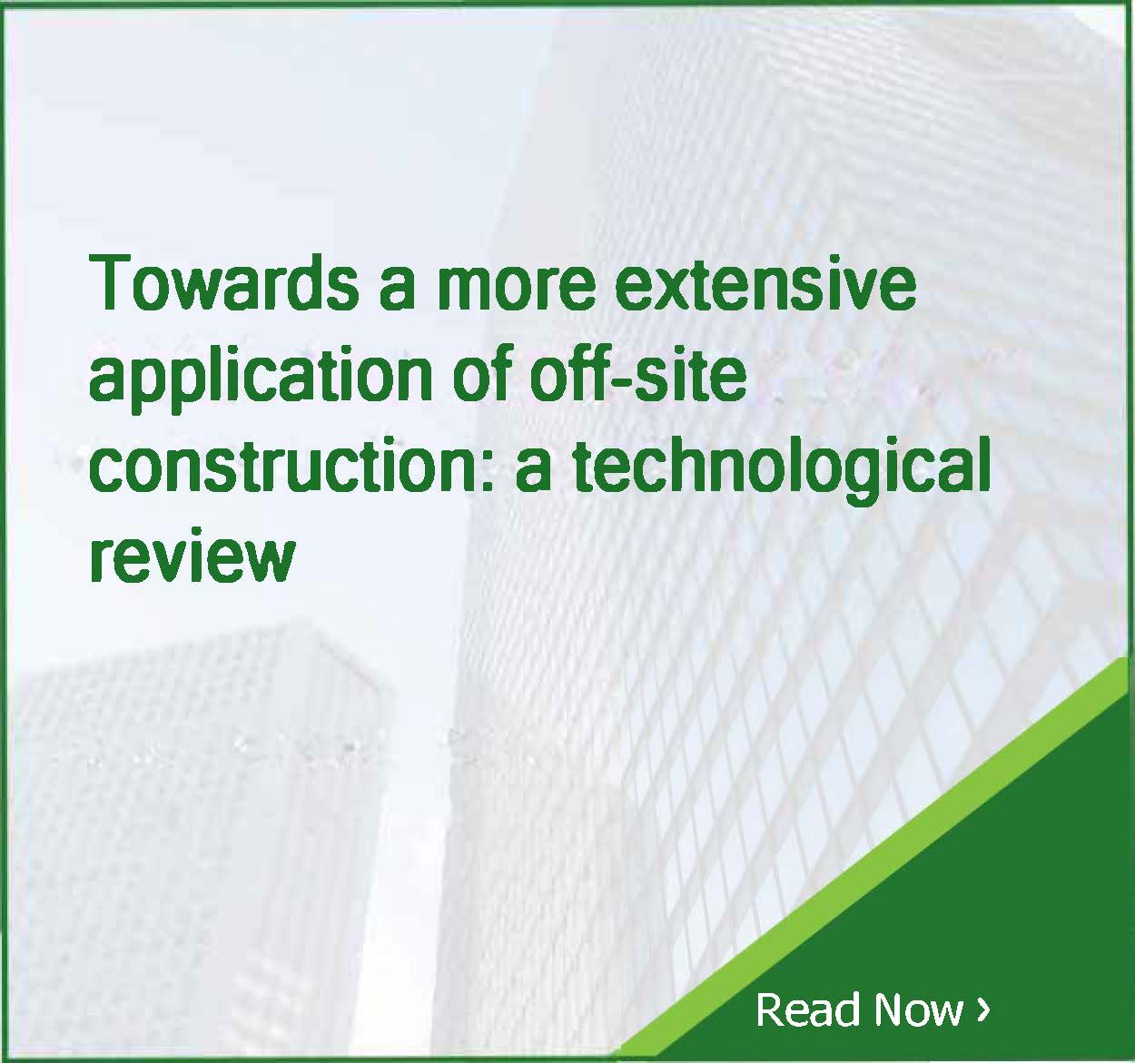 Towards a more extensive application of off-site construction: a technological review