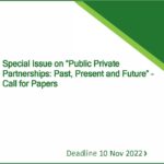 Special Issue on “Public Private Partnerships: Past, Present and Future” – Call for Papers