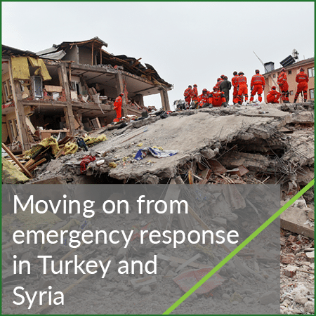 Earthquake response in Turkey and Syria