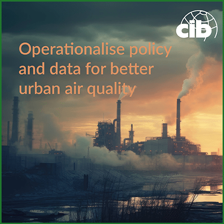 Operationalise policy and data for better urban air quality