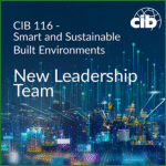 CIB W116 New Leadership Team Announced