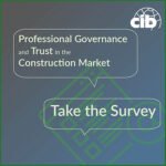 Survey – Professional Governance and Trust in the Construction Market