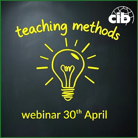CIB webinar on Teaching Methods